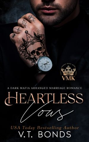[Vicious Mafia Kings 02] • Heartless Vows